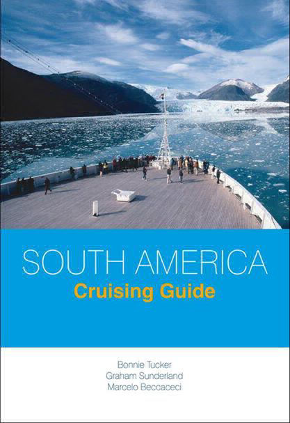 SOUTH AMERICA CRUISING GUIDE